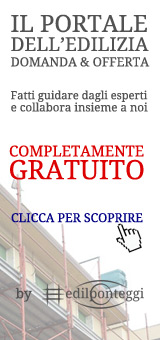 Il portale dell'edilizia domanda e offerta. Fatti guidare dagli esperti, collabora insieme a noi. Completamente gratuito!